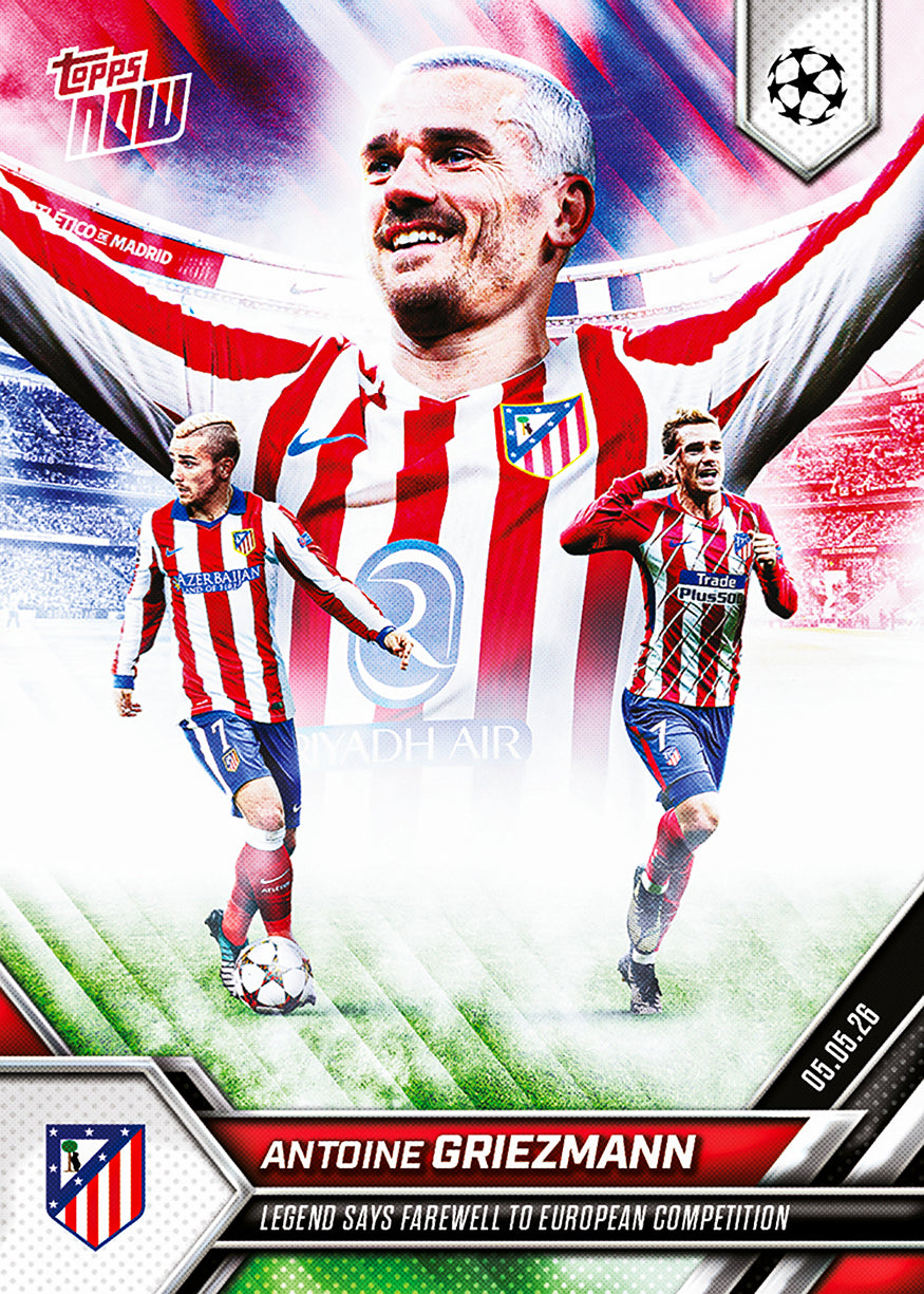 Antoine Griezmann - 2025-26 UCL Topps NOW® - Card 134